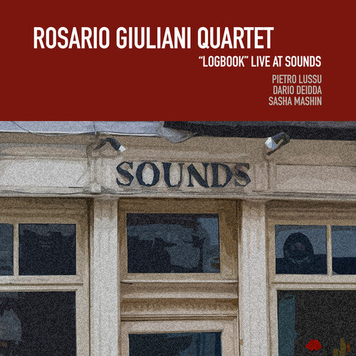 Giuliani,rosario - Logbook Live At Sounds - Music CD
