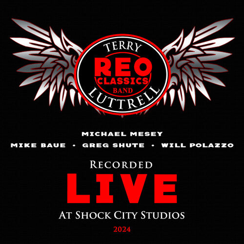 Reo Classics Band / Feat Luttrell,terry - Recorded Live At Shock City Studios - Music CD