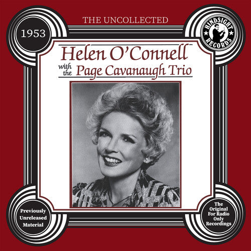 O'connell,helen & The Page Cavanaugh Trio - Uncollected: Helen O'connell & Page Cavanaugh 1953 - Music CD