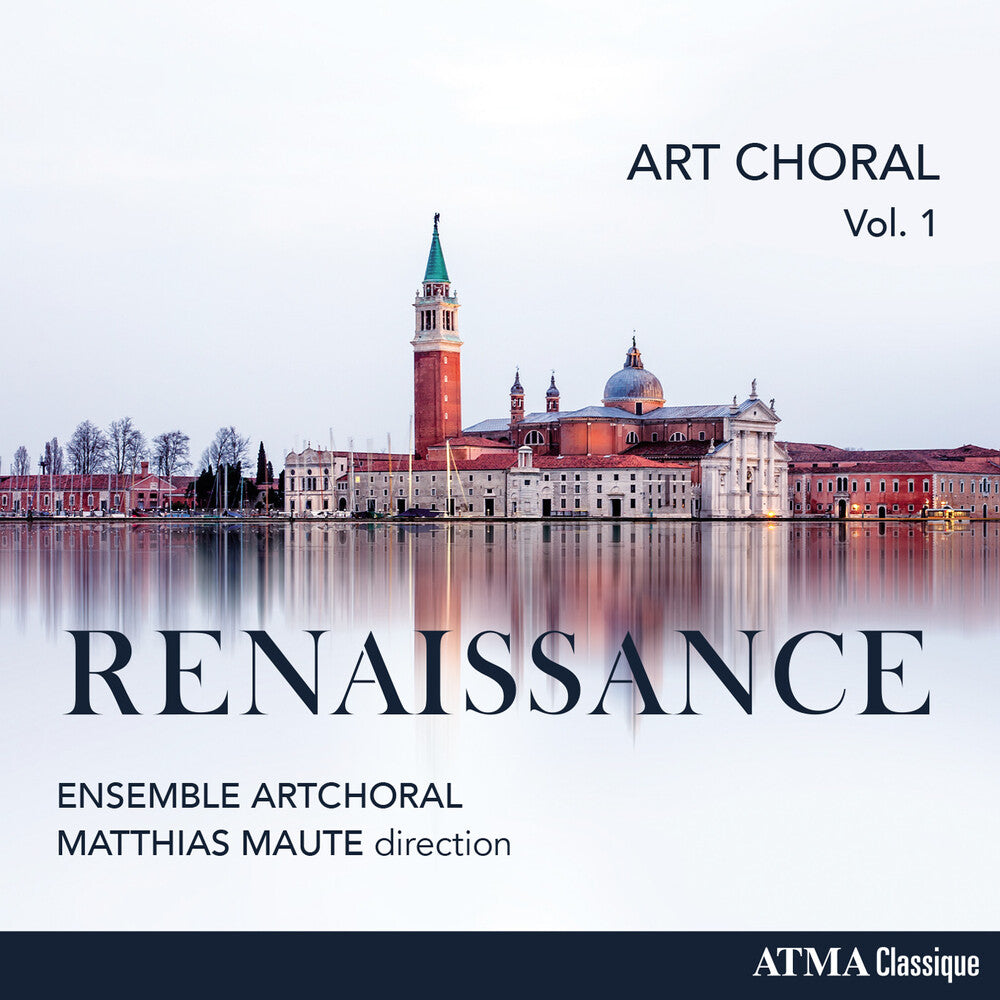 Ensemble Artchoral - Art Choral Vol 1: Renaissance (Can) Music CD