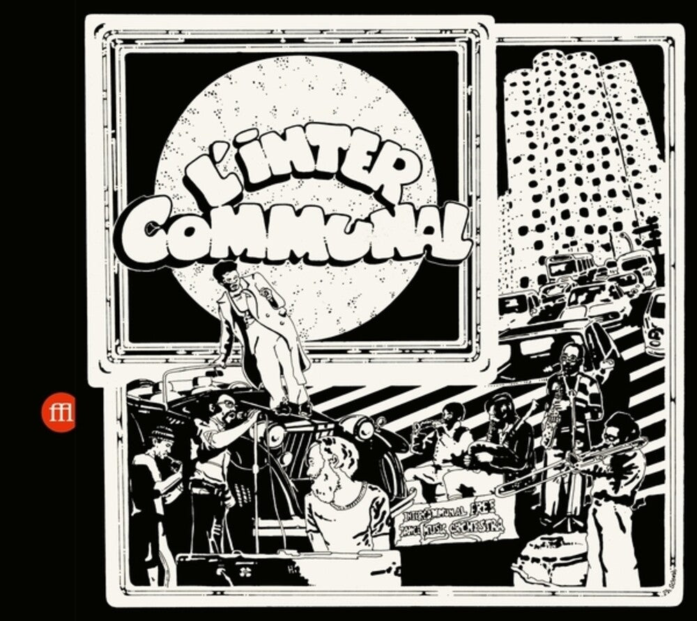 Intercommunal Free Dance Music Orchestra - L'inter Communal Music CD