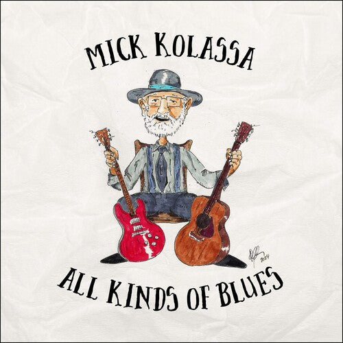 Kolassa,mick - All Kinds Of Blues - Music CD