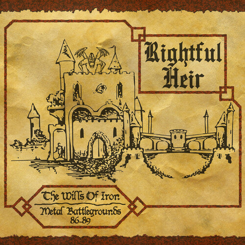 Rightful Heir - Wills Of Iron - Metal Battlegrounds 86-89 - Music CD