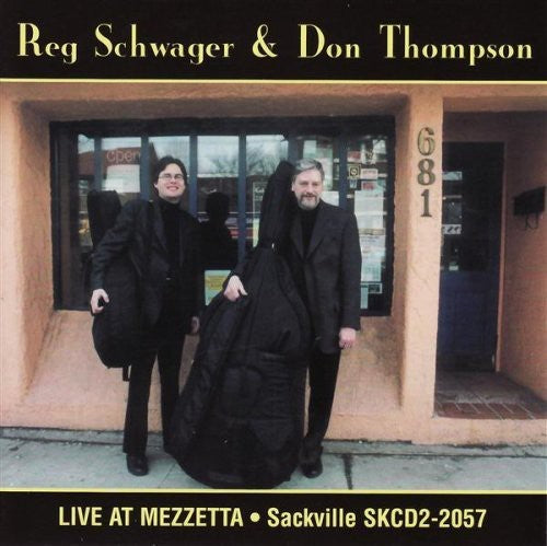 Schwager,reg / Thompson,don - Live At Mezzetta - Music CD