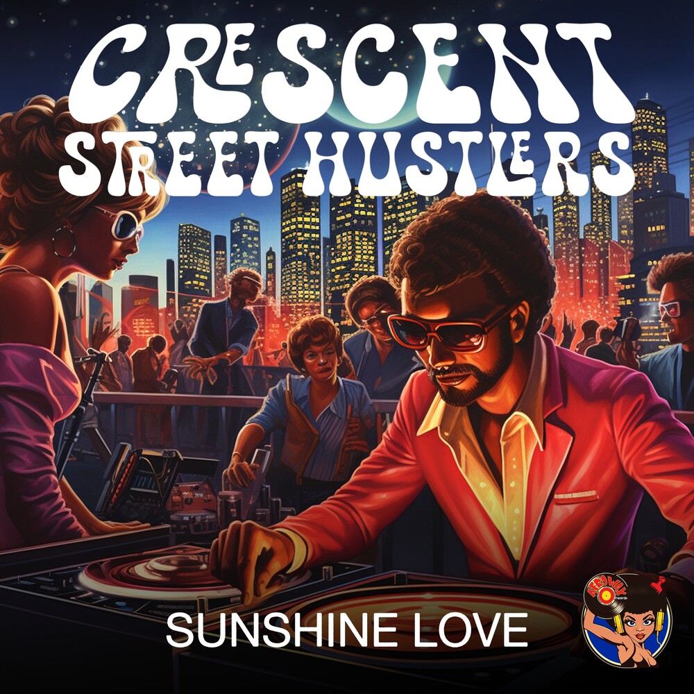 Crescent Street Hustlers - Sunshine Love (Mod) Music CD