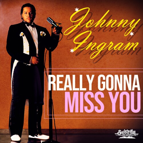 Ingram,johnny - Really Gonna Miss You - Music CD