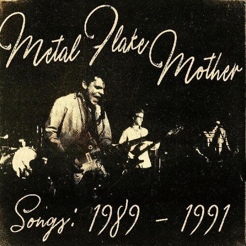 Metal Flake Mother - Songs: 1989 - 1991 - Vinyl Record