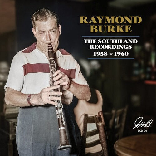 Burke,raymond - Southland Recordings 1958/60 - Music CD