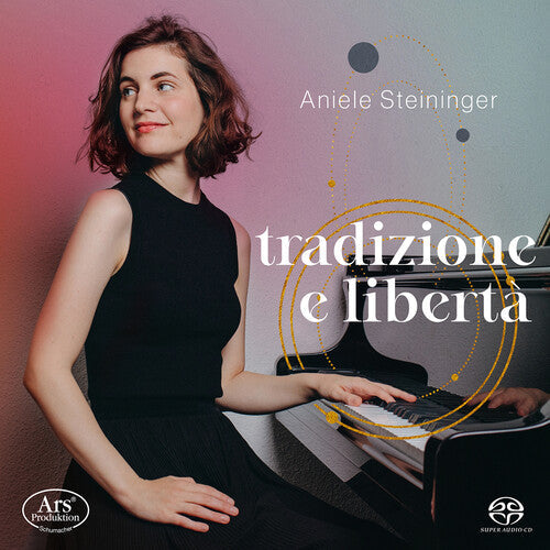 Hensel / Scarlatti / Steininger - Hensetradizione E Liberta - Super Audio CD