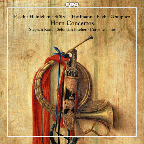 Bach,j.s. / Fasch / Stolzel / Fischer - Horn Concertos - Music CD