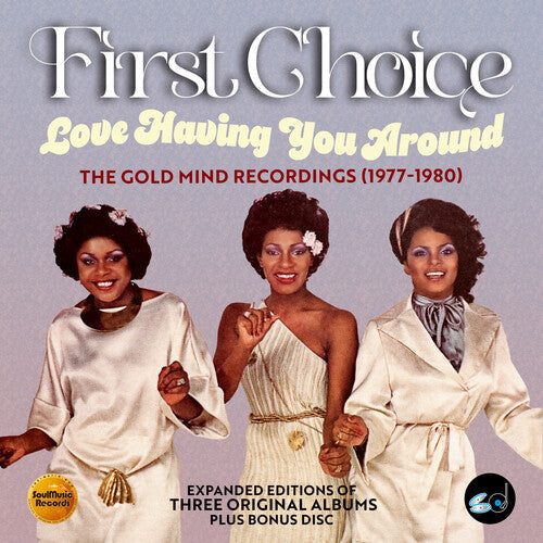 First Choice - Love Having You Around: Gold Mind Recordings 77-80 - Music CD