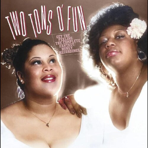 Two Tons O' Fun - Get The Feeling - The Complete Fantasy / Honey - Music CD