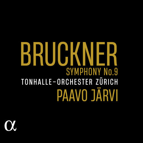 Bruckner / Tonhalle-orchester Zurich - Symphony No. 9 - Music CD
