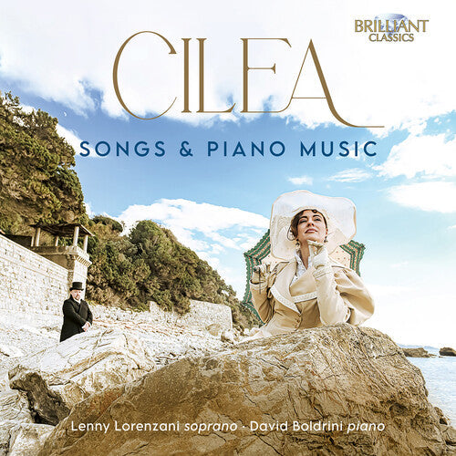 Cilea / Boldrini / Lorenzani - Songs & Piano Music - Music CD