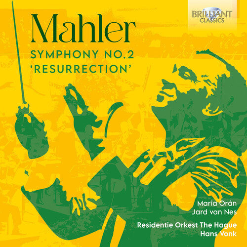 Mahler / Oran / Dutch Theatre Choir - Symphony No. 2 Resurrection - Music CD