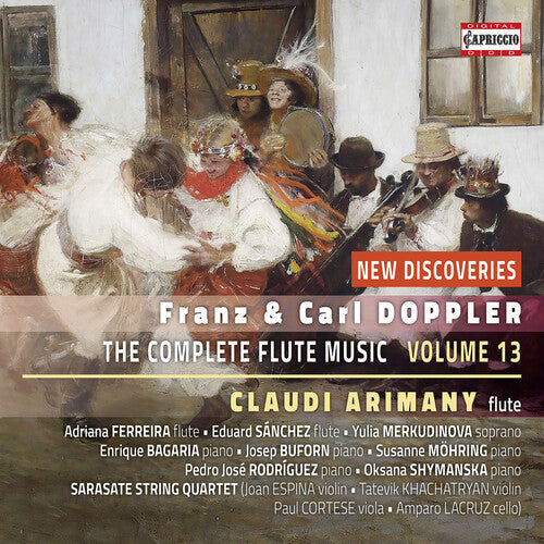 Brotons / Doppler / Arimany - Complete Flute Music Edition Vol. 13 - Music CD