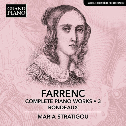 Farrenc / Stratigou - Complete Piano Works, Vol. 3 - Rondeaux - Music CD