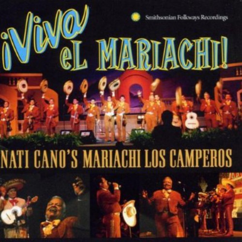 Cano,nati Mariachi Los Camperos - Viva El Mariachi - Music CD