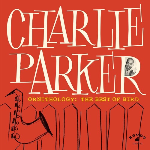 Parker,charlie - Ornithology: The Best Of Bird - Music CD