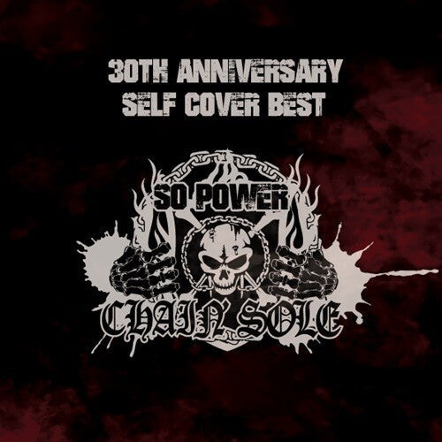 Chain'sole - 30th Anniversary Self Cover Best: So Power 2024 - Music CD