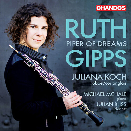 Gipps / Koch / Bliss - Piper Of Dreams Chamber Music - Music CD
