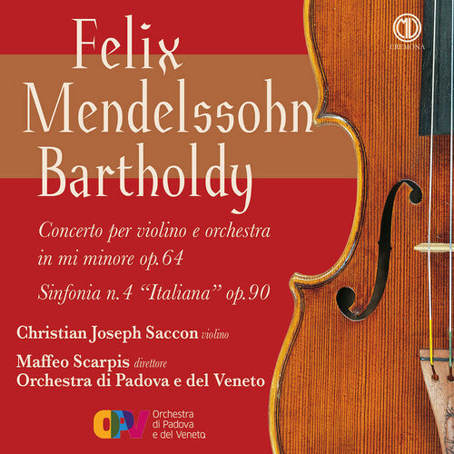 Bartholdy / Saccon / Orchestra Di Padova - Concerto Per Violino E Orchestra In Mi Minore - Music CD