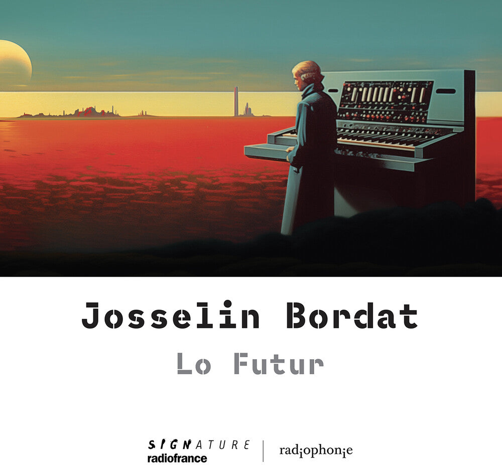 Josselin Bordat - Lo Futur Music CD