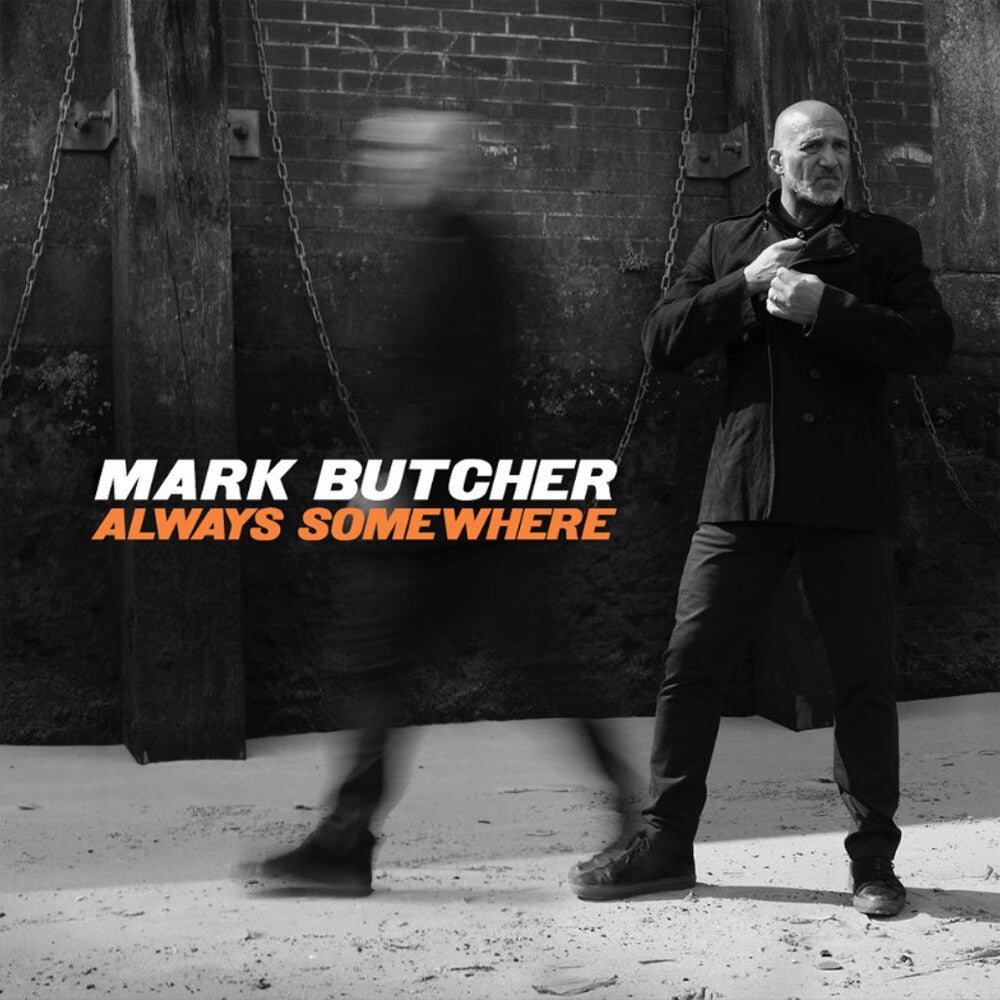 Mark Butcher - Always Somewhere (Uk) Music CD