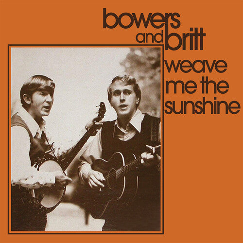 Bowers & Britt - Weave Me The Sunshine - Music CD