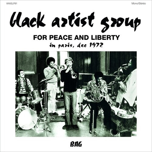 Black Artist Group - For Peace & Liberty: In Paris Dec 1972 - Vinyl Record