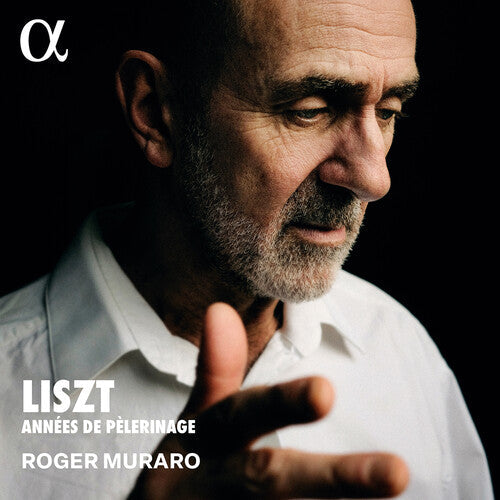 Liszt / Muraro - Annees De Pelerinage - Music CD