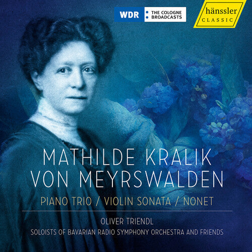 Meyrswalden / Corbett / Kepser - Mathilde Kralik Von Meyrswalden - Music CD