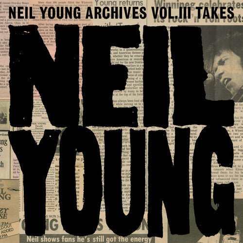 Young,neil - Neil Young Archives Vol Iii Takes - Vinyl Record