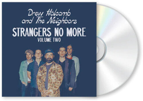 Holcomb,drew & The Neighbors - Strangers No More: Vol. 2 - Music CD