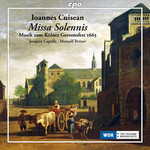 Cuisean / Capella / Markl - Music For The Cologne Feast Of St. Gereon 1663 - Music CD