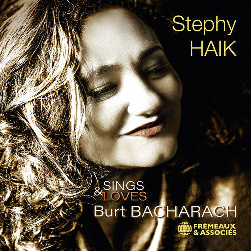 Bacharach,burt / Haik,stephy - Sings & Loves Burt Bacharach - Music CD