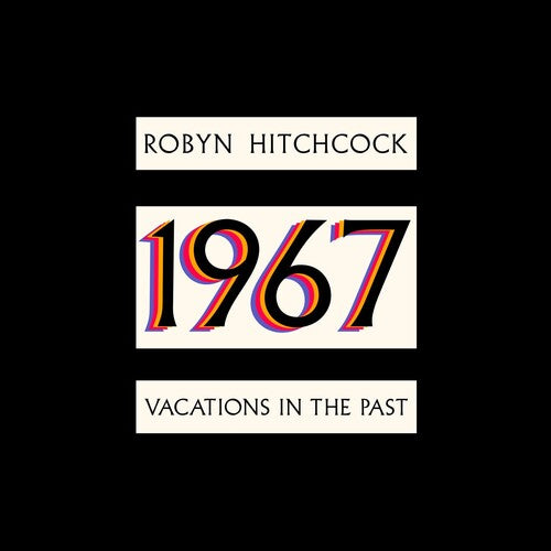 Hitchcock,robyn - 1967: Vacations In The Past - Vinyl Record