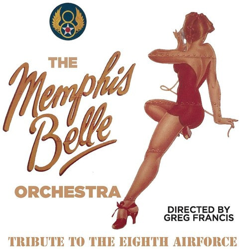 Memphis Belle Orchestra - Tribute To The Eighth Airforce - Music CD
