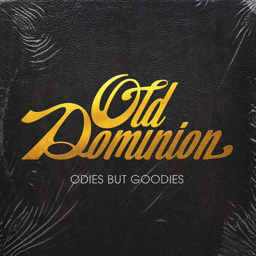 Old Dominion - Odies But Goodies - Music CD