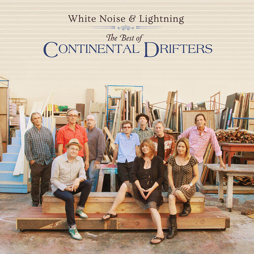 Continental Drifters - White Noise & Lightning: The Best Of Continental - Vinyl Record