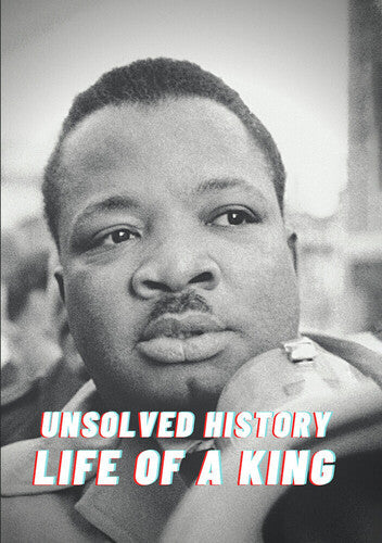 Unsolved History: Life Of A King - Unsolved History: Life Of A King - DVD