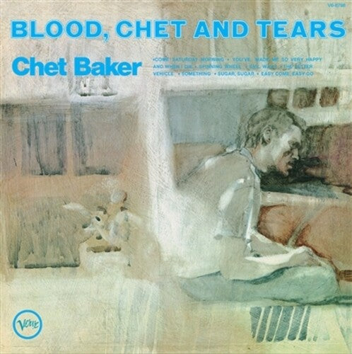 Baker,chet - Blood, Chet And Tears (verve By Request Series) - Vinyl Record