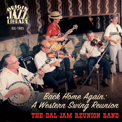 Dal-jam Reunion Band - Back Home Again: A Western Swing Reunion - Music CD