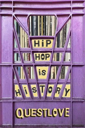 Questlove / Greenman,ben - Hip Hop Is History - Books