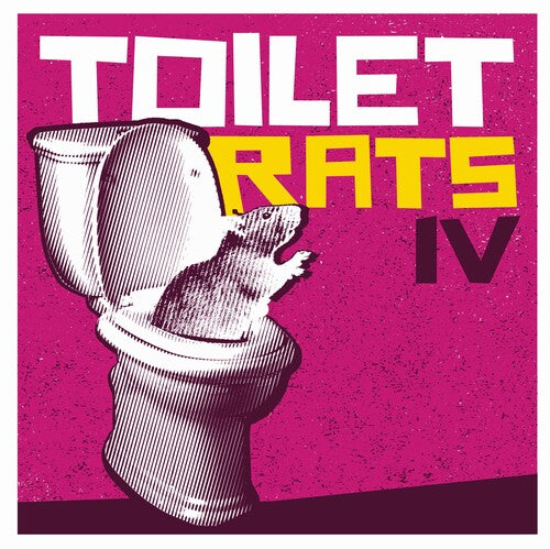 Toilet Rats - Toilet Rats Iv - Vinyl Record