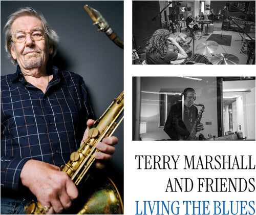 Marshall,terry & Friends - Living The Blues - Music CD