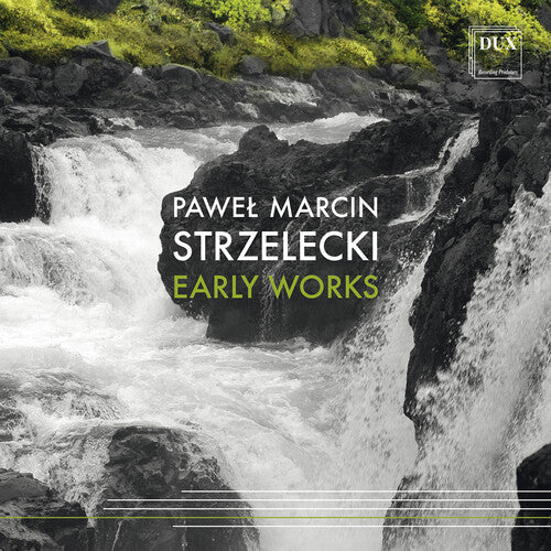 Strzelecki,pawel Marcin - Early Works - Music CD
