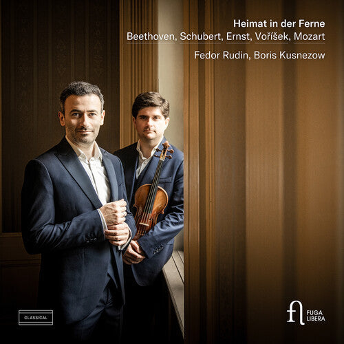Beethoven,l.v. / Schubert / Kusnezow / Rudin - Heimat In Der Ferne - Music CD