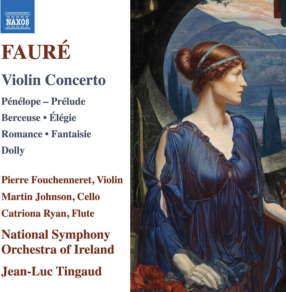 Faure / Fouchenneret / Johnson - Violin Concerto Penelope Prelude Berceuse Music CD