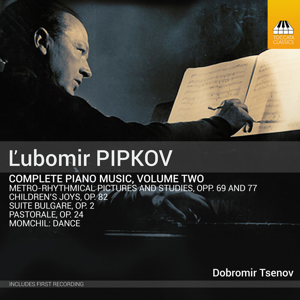 Pipkov / Tsenov - Piano Music Vol. 2 Music CD
